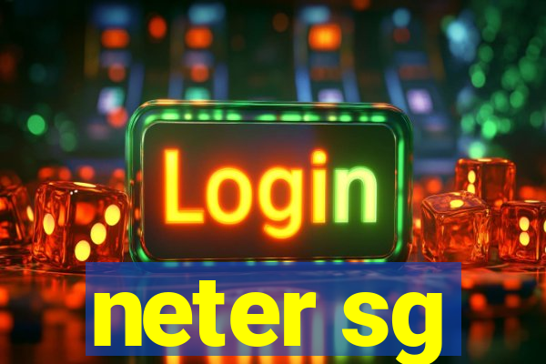 neter sg